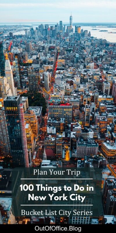100 Things to Do in New York City, a Bucket List City
