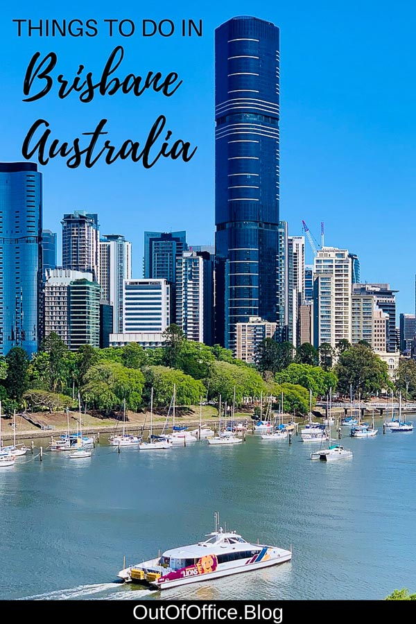 50 Things To Do In Brisbane Australia