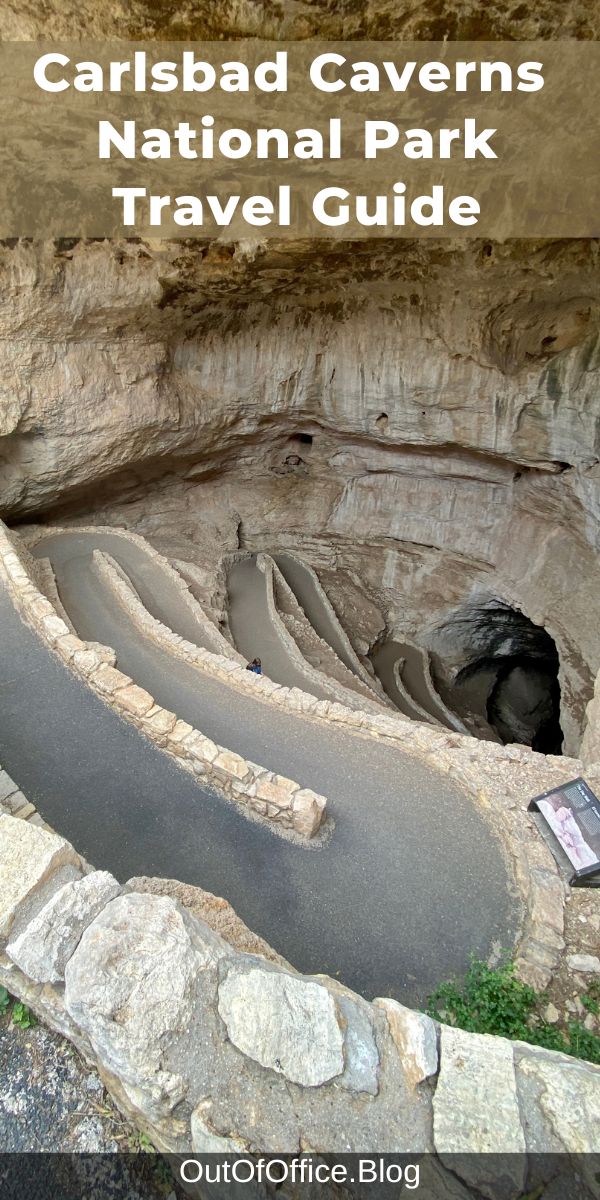 Carlsbad Caverns National Park Travel Guide For First Time Visitors ...